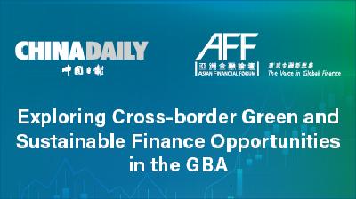 China Daily Gathers Industry Experts to Explore Cross-border Green and Sustainable Finance Opportunities in the GBA